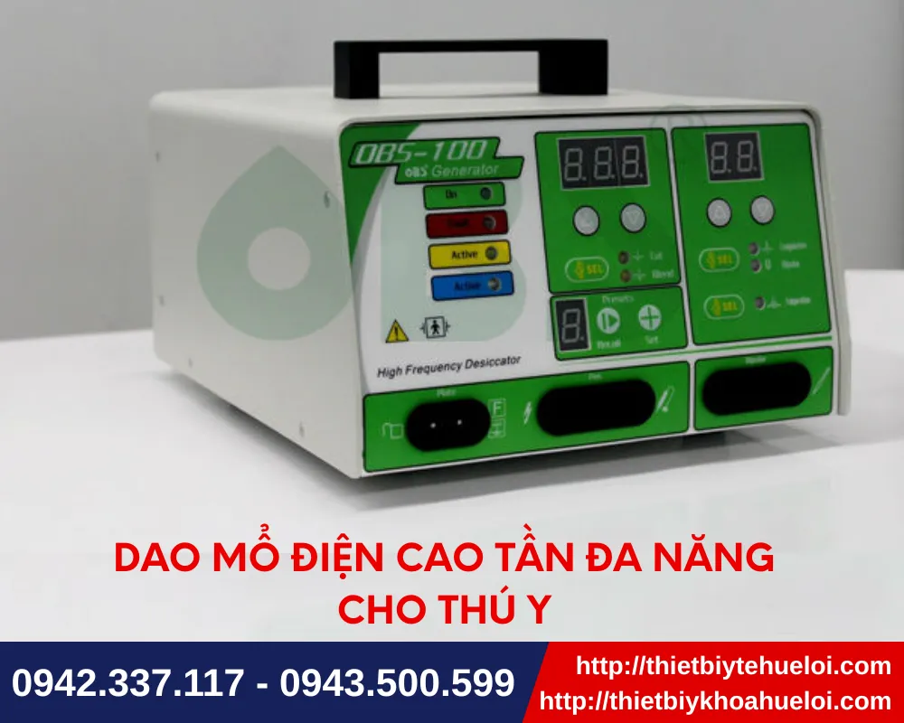 Dao mổ điện 2 kênh đơn cực và lưỡng cực cho thú y