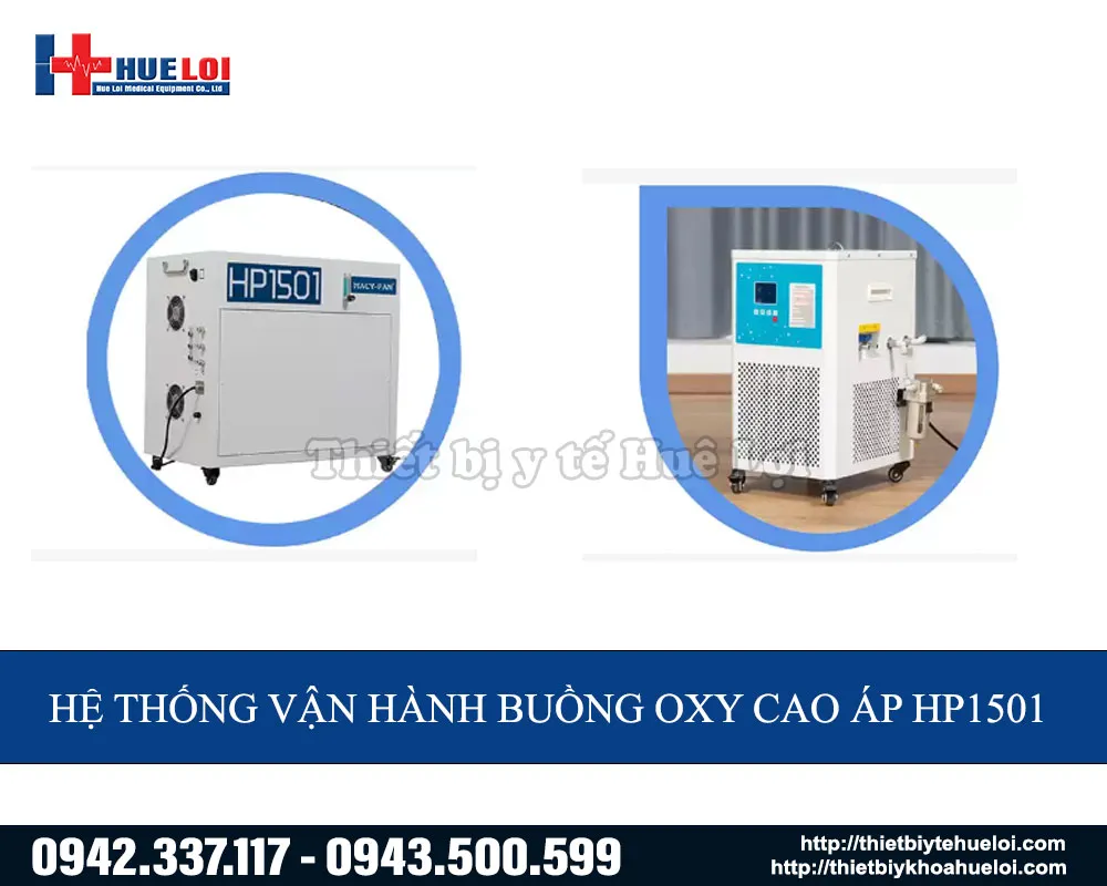 Hệ thống vận hàng buồng oxy cao áp HP1501